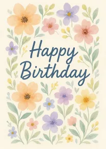 Watercolor flowers frame Happy Birthday text in soft pastel pink, yellow, purple, and green leaves.