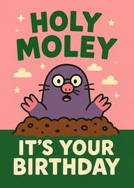 Cute mole popping from ground with birthday greeting