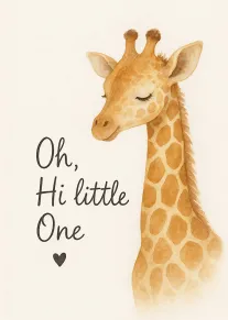 Watercolor giraffe with closed eyes and text Oh, Hi little One above a heart.
