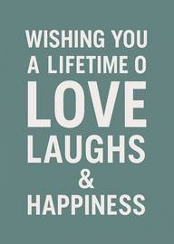 Simple Text Card Wishing Lifetime of Love Laughs Happiness