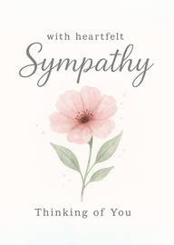 Sympathy Card with Soft Pink Flower and Thoughtful Message
