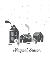 Winter village scene with smoke and magical season text